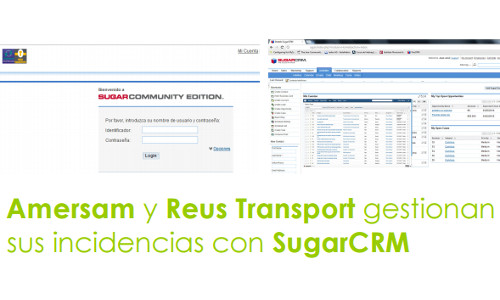 Amersam y Reus Transport gestionan sus incidencias con SugarCRM
